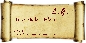 Lincz Gyárfás névjegykártya